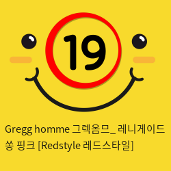 Gregg homme 그렉옴므_ 레니게이드 쏭 핑크 [Redstyle 레드스타일]